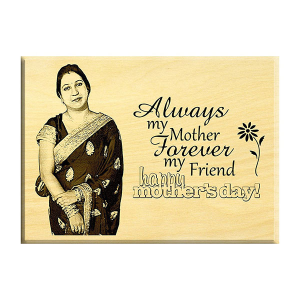 Send Beautiful Gifts for Mother''s day – Wooden Engraved Photo on Maple Online